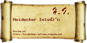 Heidecker István névjegykártya